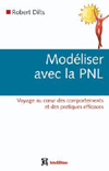 Modliser avec la PNL Dilts